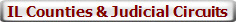 IL Counties & Judicial Circuits